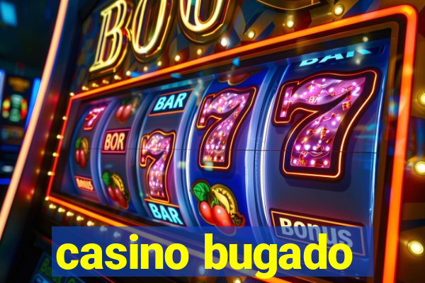 casino bugado